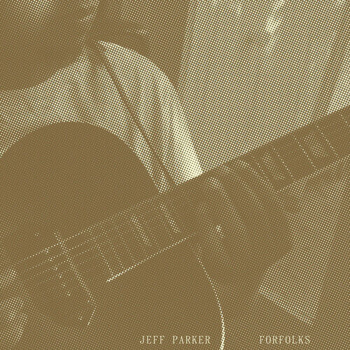 Parker, Jeff - Forfolks