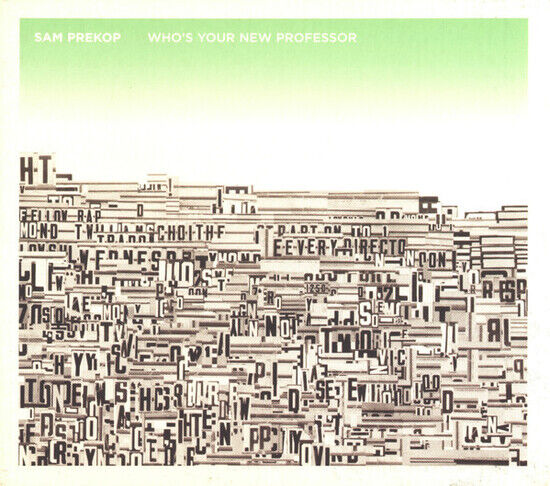 Prekop, Sam - Who\'s Your New Professor