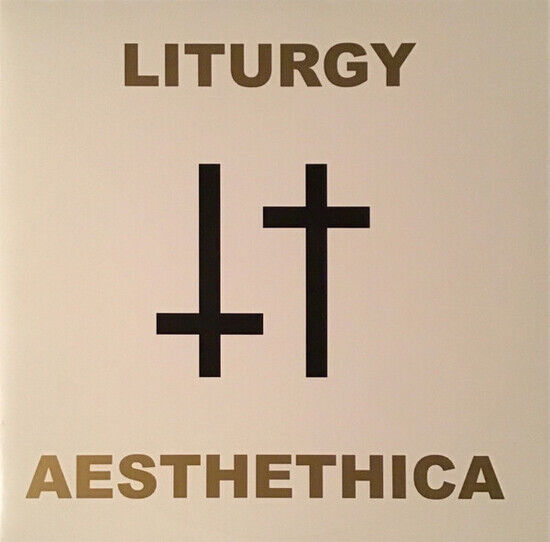 Liturgy - Aesthetica