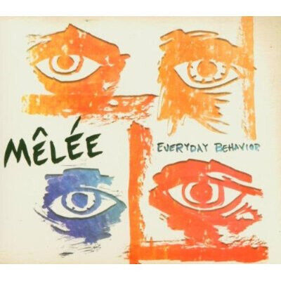 Melee - Everyday Behaviour