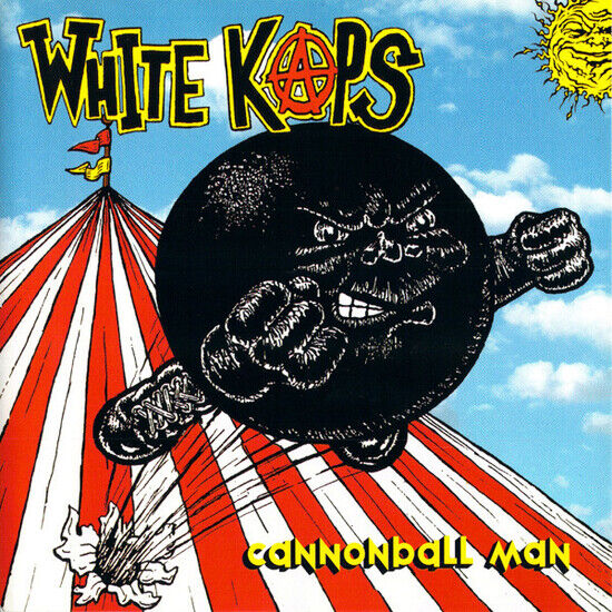 White Kaps - Cannonball Man