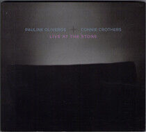 Oliveros, Pauline/Connie - Live At the Stone