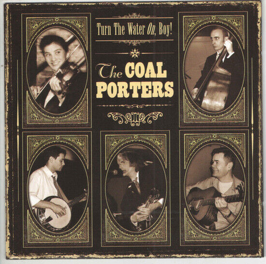 Coal Porters - Turn the Water On, Boy!