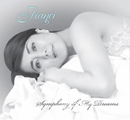 Franci - Symphony of My Dreams