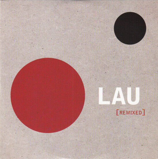 Lau - Remixed -Ep-