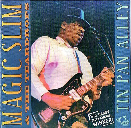 Magic Slim - Tin Pan Alley