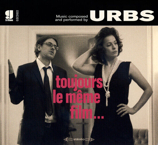 Urbs - Toujours Le Meme Film