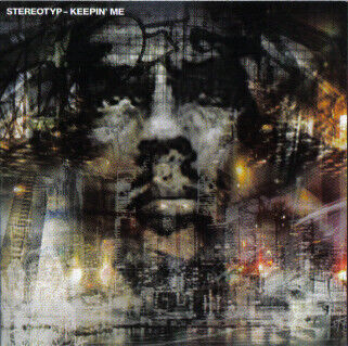 Stereotype - Keepin\' Me