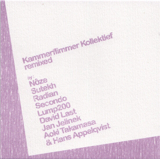 Kammerflimmer Kollektief - Remixed