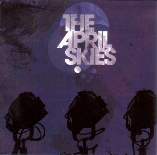 April Skies - April Skies