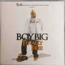 Boy Big - Finally Free