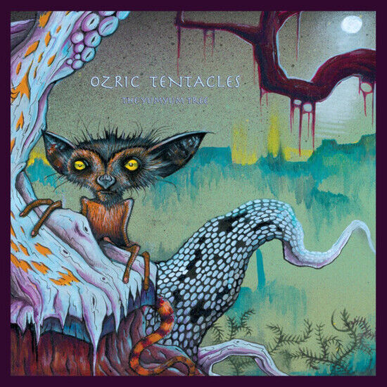 Ozric Tentacles - Yumyum Tree