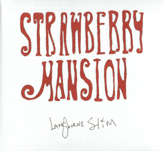 Langhorne Slim - Strawberry Mansion