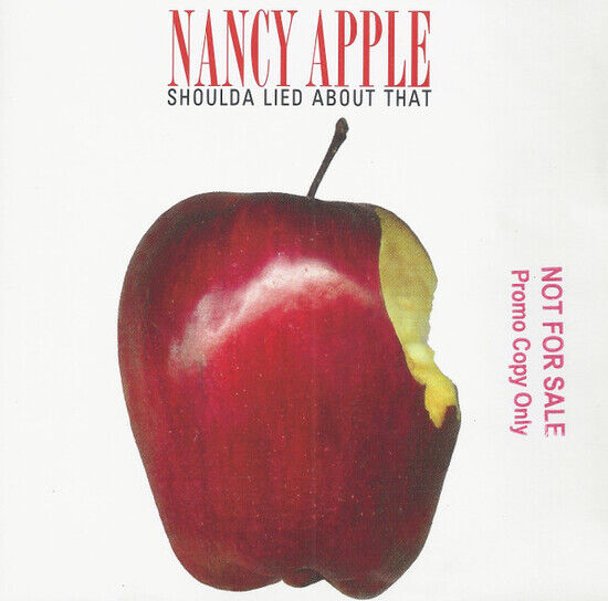 Apple, Nancy - Shoulda Lied..