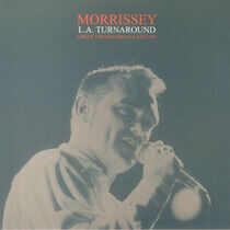 Morrissey - L.A. Turnaround