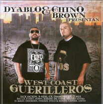 Dyablos/Chino Brown - West Coast Guerilleros