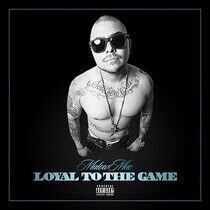 Malow Mac - Loyal To the Game