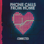 Phone Calls From Home - Connected