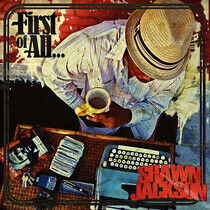 Jackson, Shawn - First of All