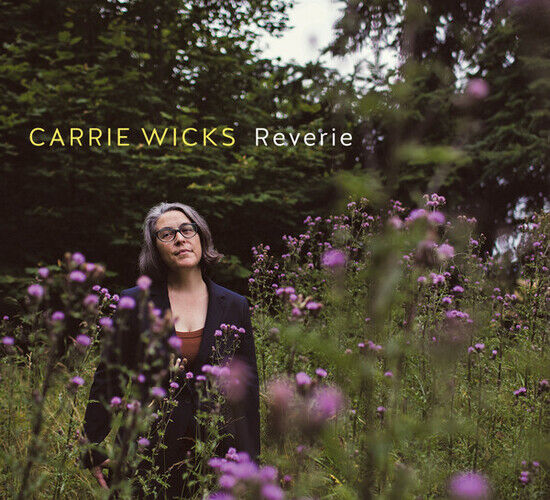 Wicks, Carrie - Reverie