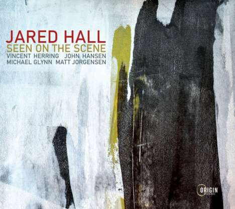 Hall, Jared - Seen On the Scene