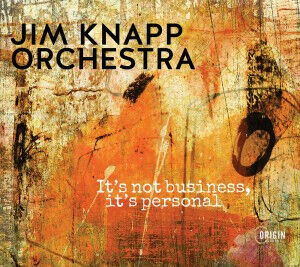 Knapp, Jim -Orchestra- - It\'s Not Business, It\'s..