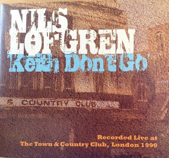 Lofgren, Nils - Keith Don\'t Go