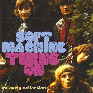 Soft Machine - Turns On