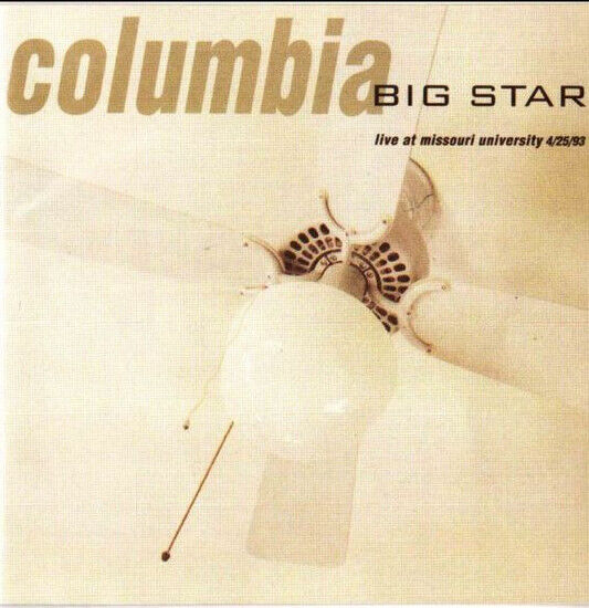 Big Star - Live At Missouri..