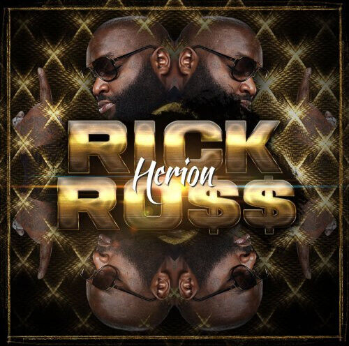 Ross, Rick - Herion