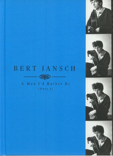 Jansch, Bert - A Man I\'d Rather Be..