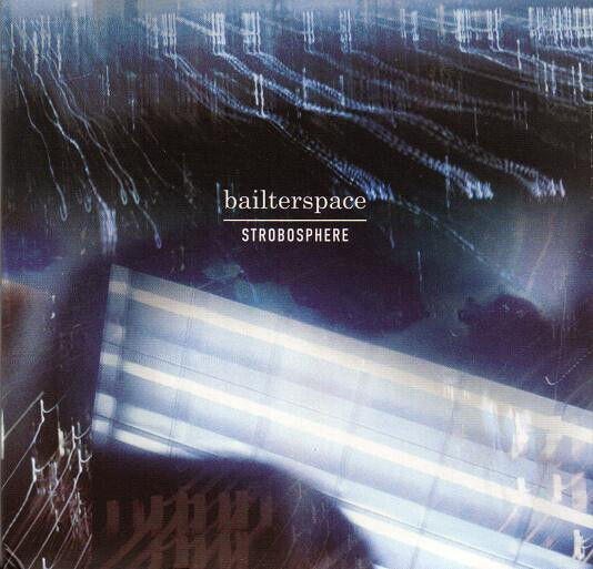 Bailter Space - Strobosphere