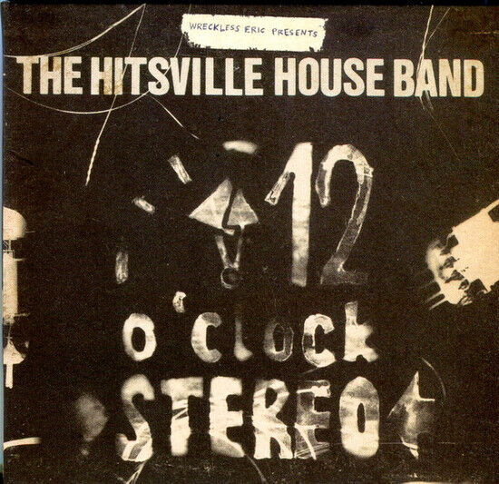 Wreckless Eric - Hitsville Houseband\'s..