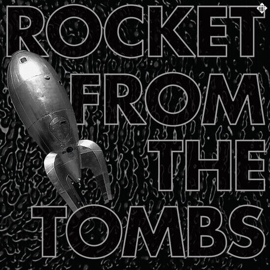 Rocket From the Tombs - Black Record