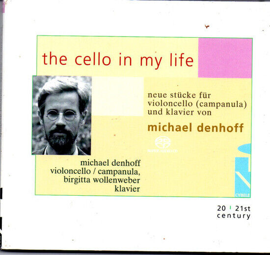 Denhoff, Michael - Cello In My Life -Sacd-