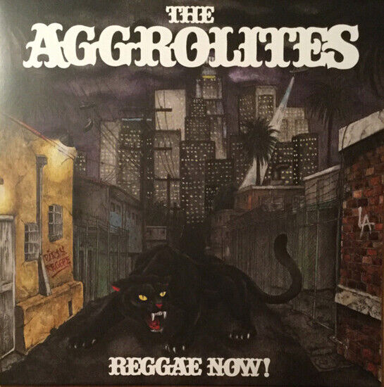 Aggrolites - Reggae Now!