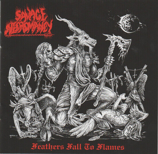 Savage Necromancy - Feathers Fall To Flames