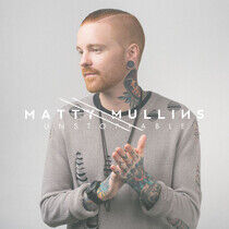 Mullins, Matty - Unstoppable