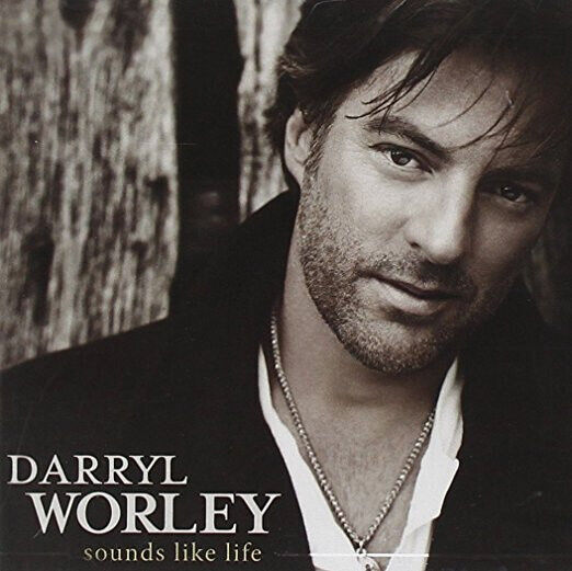 Worley, Darryl - Sounds Like Life