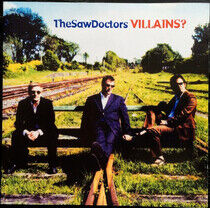 Saw Doctors - Villains!