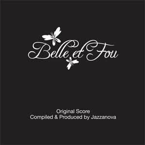 Jazzanova - Belle Et Fou