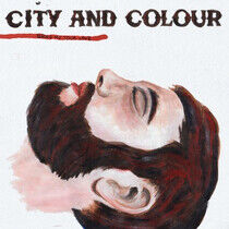 City & Colour - Bring Me Your Love