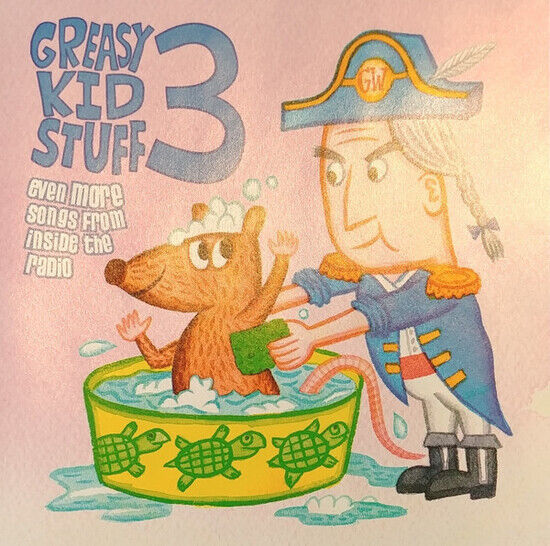 V/A - Greasy Kid Stuff 3