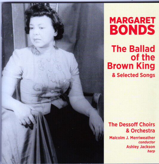 Bonds, Margaret - Ballad of the Brown King