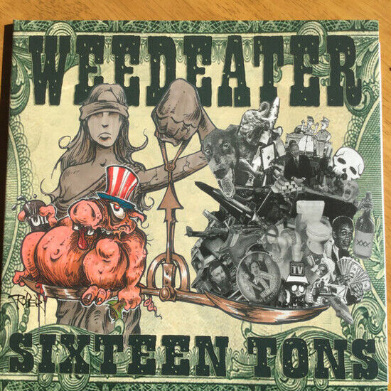 Weedeater - Sixteen Tons