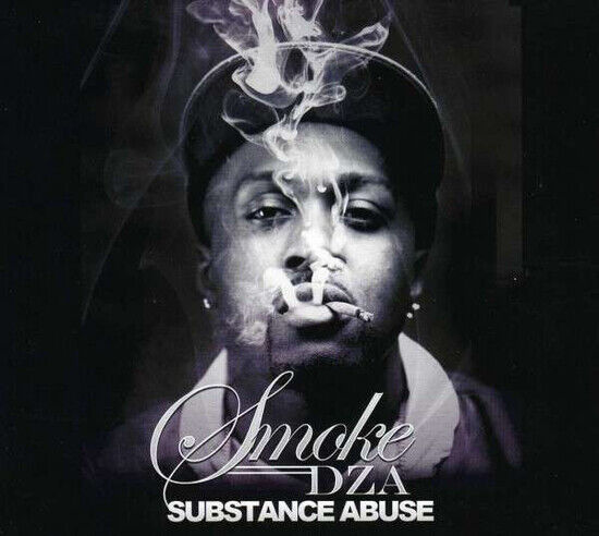 Smoke Dza - Substance Abuse