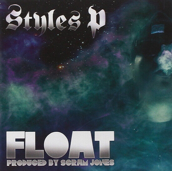 Styles P - Float