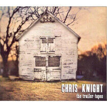 Knight, Chris - Trailer Tapes