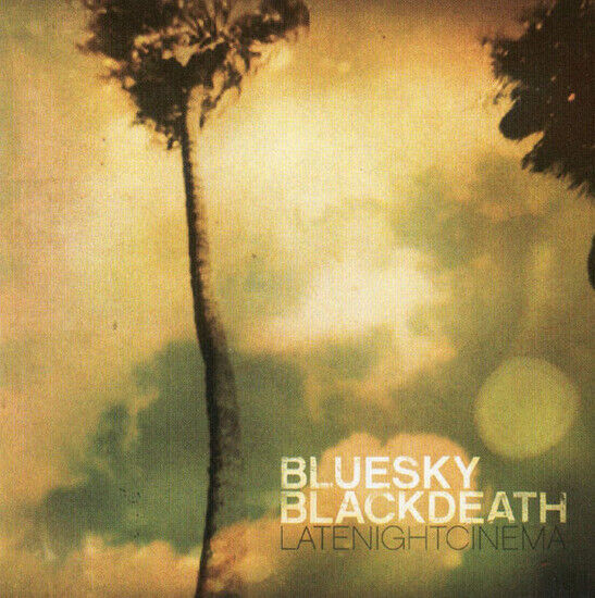 Blue Sky Black Death - Late Night Cinema