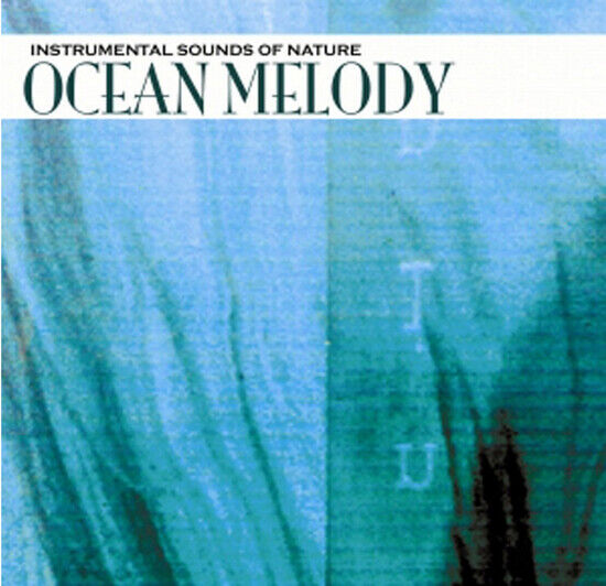 Sounds of Nature - Ocean Melody